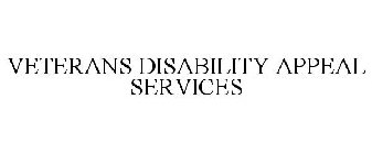 VETERANS DISABILITY APPEAL SERVICES