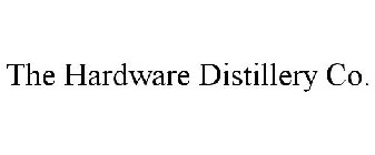 THE HARDWARE DISTILLERY CO.