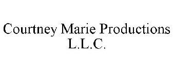 COURTNEY MARIE PRODUCTIONS L.L.C.