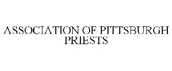 ASSOCIATION OF PITTSBURGH PRIESTS