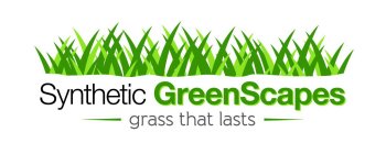 SYNTHETIC GREENSCAPES GRASS THAT LASTS
