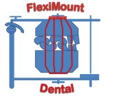 FLEXIMOUNT DENTAL