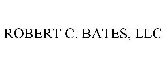 ROBERT C. BATES, LLC