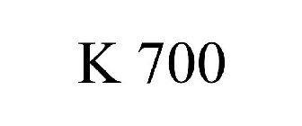 K 700