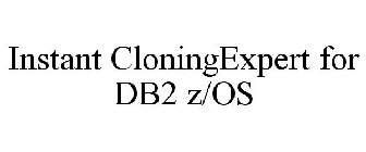 INSTANT CLONINGEXPERT FOR DB2 Z/OS