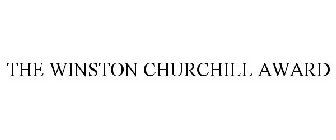 THE WINSTON CHURCHILL AWARD