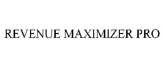 REVENUE MAXIMIZER PRO