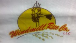 WINDMILL RICE CO., LLC