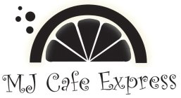 MJ CAFE EXPRESS