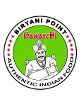 BAWARCHI BIRYANI POINT AUTHENTIC INDIAN FOOD