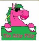 THE SILLY FILLY