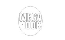 MEGA HOOK