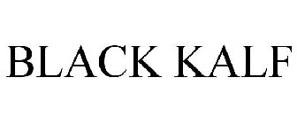 BLACK KALF