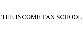 THE INCOME TAX SCHOOL