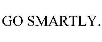 GO SMARTLY.