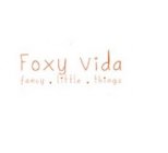 FOXY VIDA FANCY LITTLE THINGS