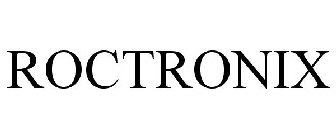 ROCTRONIX