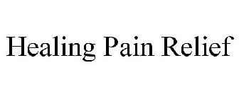 HEALING PAIN RELIEF