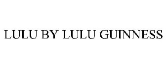 LULU BY LULU GUINNESS