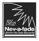 BLISS BY BEAULIEU NEV-A-FADE LIFETIME NO FADE WARRANTY