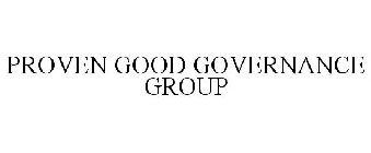 PROVEN GOOD GOVERNANCE GROUP