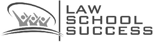 LAW SCHOOL SUCCESS