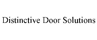 DISTINCTIVE DOOR SOLUTIONS