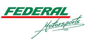 FEDERAL MOTORSPORTS