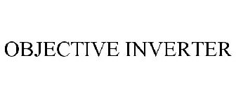 OBJECTIVE INVERTER