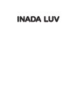 INADA LUV