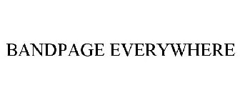 BANDPAGE EVERYWHERE