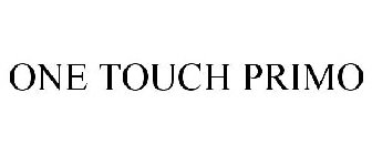 ONE TOUCH PRIMO