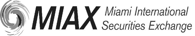 MIAX MIAMI INTERNATIONAL SECURITIES EXCHANGE