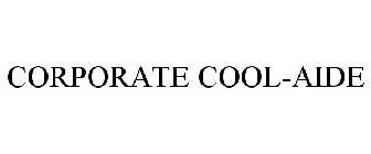 CORPORATE COOL-AIDE