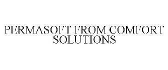 PERMASOFT FROM COMFORT SOLUTIONS