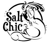SALT CHIC
