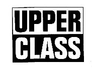 UPPER CLASS