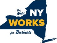 THE NEW NY WORKS FOR BUSINESS