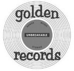 GOLDEN RECORDS SONGS MUSIC STORIES UNBREAKABLE
