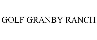 GOLF GRANBY RANCH