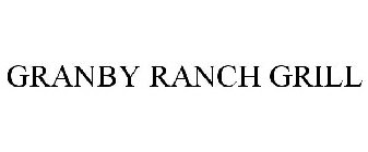 GRANBY RANCH GRILL