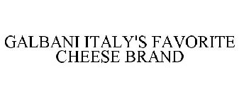 GALBANI ITALY'S FAVORITE CHEESE BRAND