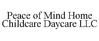 PEACE OF MINDS HOME CHILDCARE DAYCARE