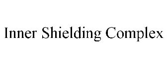 INNER SHIELDING COMPLEX