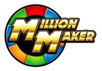 MILLION MAKER