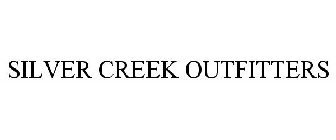 SILVER CREEK OUTFITTERS