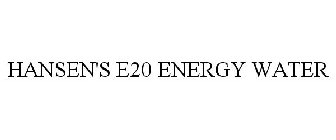 HANSEN'S E20 ENERGY WATER