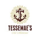 TESSEMAE'S ALL NATURAL