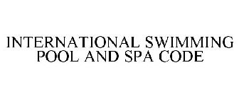 INTERNATIONAL SWIMMING POOL AND SPA CODE