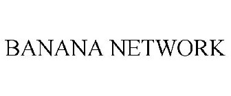 BANANA NETWORK